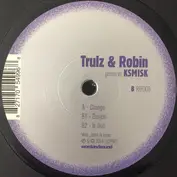 Trulz & Robin Presents Ksmisk