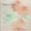 LP - Trumans Water - Of Thick Tum
