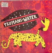 Trumans Water - Dodspeed the Punchline