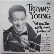 Trummy Young All Stars - Struttin' With Some Barbecue