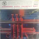 10'' - Trumpet Boy - Dansons Avec Trumpet Boy