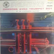 Trumpet Boy - Dansons Avec Trumpet Boy