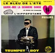 Trumpet Boy - Le Bleu De L'été (The Green Leaves Of Summer Du Film 'Alamo')