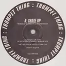 12'' - Trumpet Thing - Shake Up