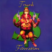 Trunk Federation