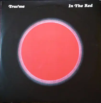 Trusme - In The Red