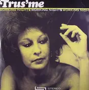 Trusme - Working Night$