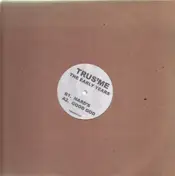 Trusme - The Early Years