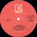 12'' - Trussel - Love Injection / Gone For The Weekend
