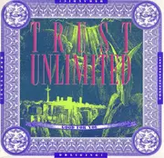 12inch Vinyl Single - Trust Unlimited - Trust (Good For You)