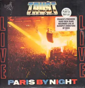 Trust - Live - Paris By Night