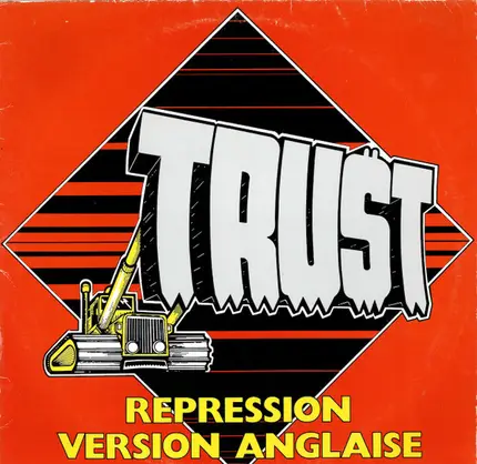 Trust - Repression (Version Anglaise)