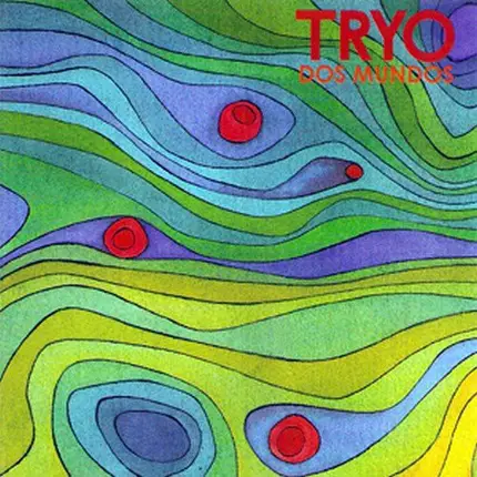 Tryo - Dos Mundos
