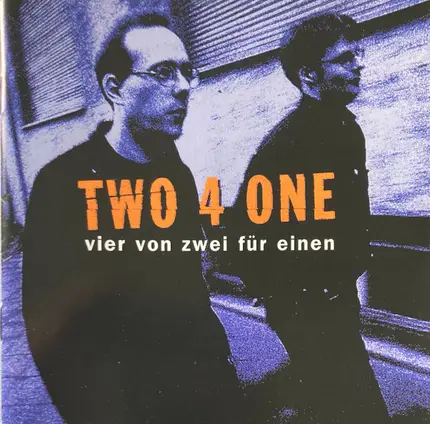 Two4One - Vier von Zwei Für Einen