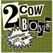 12inch Vinyl Single - Two Cowboys - Everybody Gonfi Gon