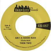 Two - AM I A Good Man