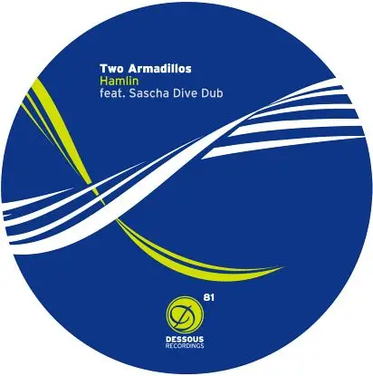 Two Armadillos - Hamlin, Sascha Dive Rmx