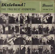 Two Beat Stompers - Dixieland!
