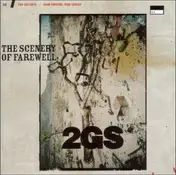 Two Gallants - The Scenery Of Farewell (180 GR.)