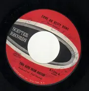 Two Guys From Boston - Come On Betty Home / I Wish That I Could Shimmy Like My Sister Kate