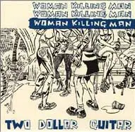 Two Dollar Guitar - Woman Killing Man