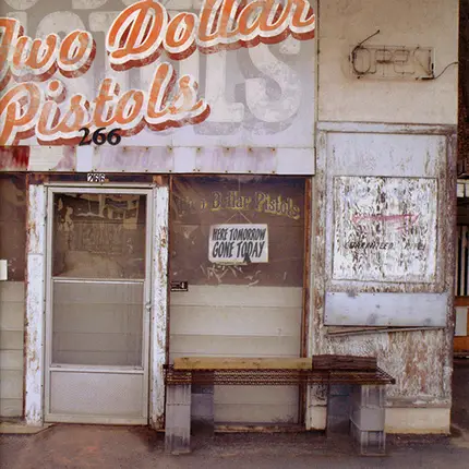 Two Dollar Pistols - Here Tomorrow, Gone Today