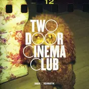 Two Door Cinema Club - Undercover Martyn