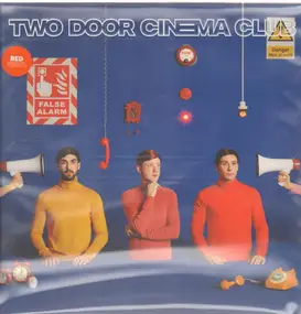 Two Door Cinema Club - False Alarm