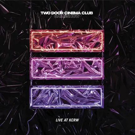 Two Door Cinema Club - Live At KCRW