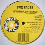 Two Faces - In The Middle Of The Night