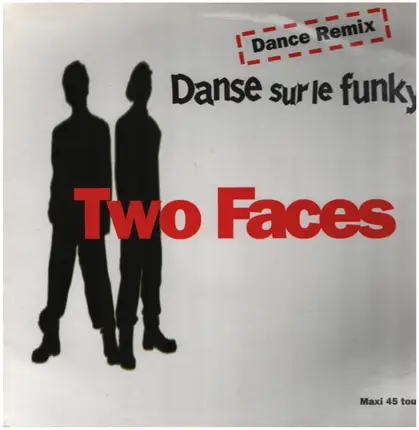 Two Faces - Danse Sur Le Funky (Dance Remix)