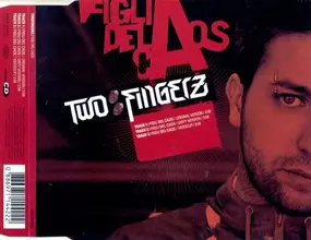 Two Fingerz - Figli Del Caos