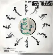 12inch Vinyl Single - Two Heads - Do You Really Want My Love