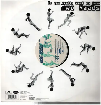 Two Heads - Do You Really Want My Love