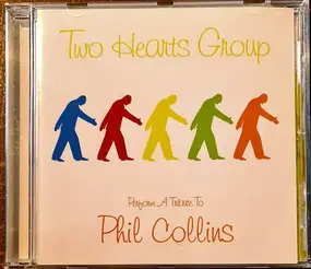 Two Hearts Group - Perform A Tribute To Phil Collins