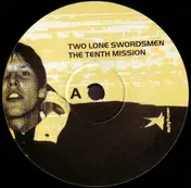 Two Lone Swordsmen - The Tenth Mission