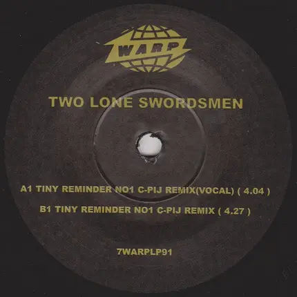 Two Lone Swordsmen - Tiny Reminder No1 (C-Pij Remixes)