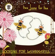 Two Loons For Tea - Looking For Landmarks