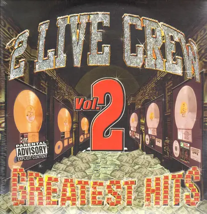 Two Live Crew - Greatest Hits Vol.2