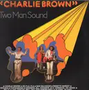 LP - Two Man Sound - Charlie Brown