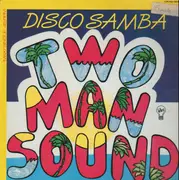 12inch Vinyl Single - Two Man Sound - Disco Samba / Que Tal America