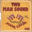 7inch Vinyl Single - Two Man Sound - Vini Vini / Mama Tumba