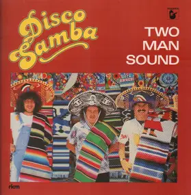Two Man Sound - Disco Samban