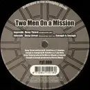 12inch Vinyl Single - Two Men On A Mission - Deep Throat