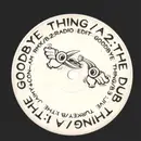12inch Vinyl Single - Two Men Will Move You - The Goodbye Thing - No Cover