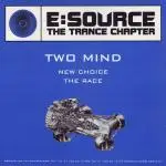 12'' - Two Mind - New Choice / The Race