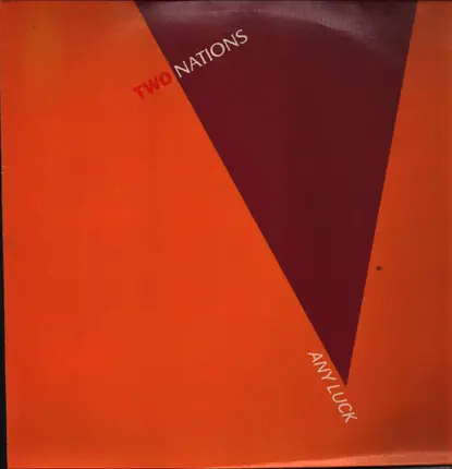 Two Nations - Any Luck