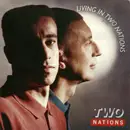 7inch Vinyl Single - Two Nations - Living In Two Nations