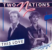Two Nations - This Love