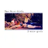 LP - Two Nice Girls - 2 Nice Girls